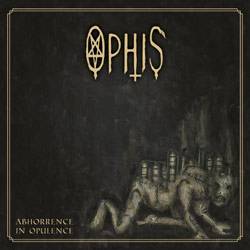 Ophis : Abhorrence in Opulence